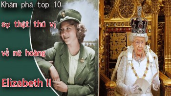 10 bí mật thú vị về gia đình Hoàng gia Anh có thể bạn chưa biết - Phần 1.