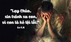 TẠ ƠN CHÚA VÌ CON LÀ KẺ TỘI LỖI
