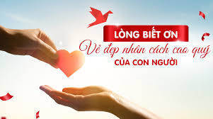 LÒNG BIẾT ƠN VÀ LÒNG TIN