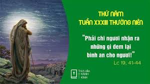 Thứ Năm Tuần XXXIII - Mùa Thường Niên