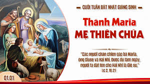 MARIA MẸ THIÊN CHÚA – ÁNH SÁNG BÌNH AN CHO HÀNH TRÌNH NĂM MỚI 2026