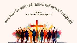 LÀM THẾ NÀO ĐỂ SỐNG ĐỨC TIN KITÔ GIÁO TRÊN MẠNG XÃ HỘI?