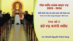 TRỞ THÀNH NHỮNG MÔN ĐỆ THỪA SAI ĐÍCH THỰC QUA CHÍNH ĐỜI SỐNG KITÔ HỮU CỦA MÌNH