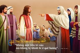 CHÚA GIÊ-SU VÀ NỖI ĐAU BỊ TỪ KHƯỚC TẠI QUÊ HƯƠNG: BÀI HỌC VỀ ĐỨC TIN VÀ CÁI NHÌN ĐỊNH KIẾN