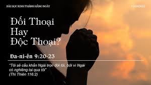 CHƯƠNG 6: CẦU NGUYỆN – ĐỐI THOẠI HAY ĐỘC THOẠI?