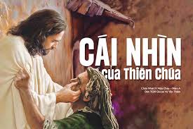 CÁI NHÌN CỦA THIÊN CHÚA