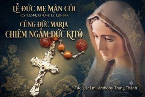 CÙNG ĐỨC MARIA CHIÊM NGẮM ĐỨC KITÔ